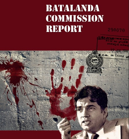 தென்னிலங்கை அரசியலில் பட்டலந்த பெற்ற வெளிச்சமும் ஈழத்தமிழர் அரசியல் பலவீனத்தால் வலுவிழந்த இனப்படுகொலை வாக்குமூலம்!